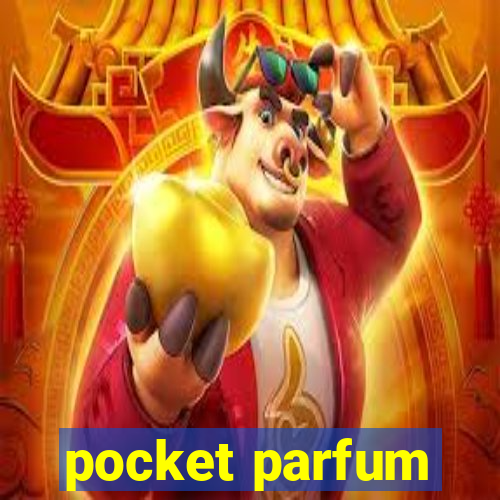 pocket parfum